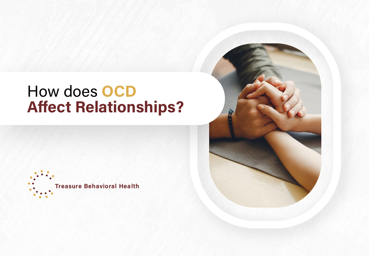 How Does OCD Affect Relationships