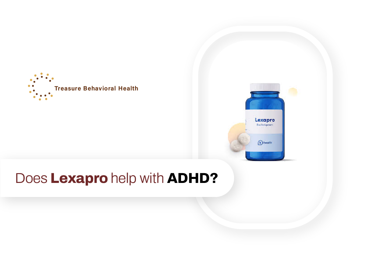 Does Lexapro Help with ADHD