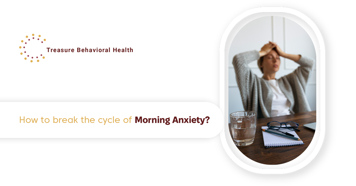 How to Break the Cycle of Morning Anxiety